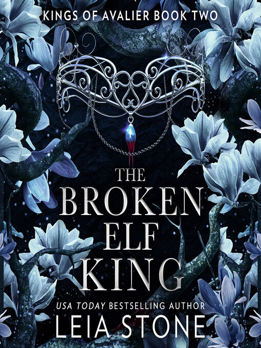 Title details for The Broken Elf King by Leia Stone - Available